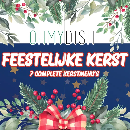 Feestelijke kerst - 7 complete kerstmenu's